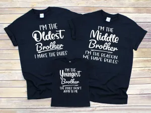 Matching Brothers Slogan Tops Youngest, Middle & Oldest Child